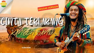 Download lagu Cinta Terlarang - Kangen Band | Reggae Version mp3