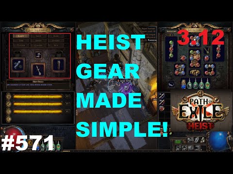 [Path of Exile] Heist Gear Made Simple After The 3.12.3 Patch That Made Heist 2.0!!! - 571