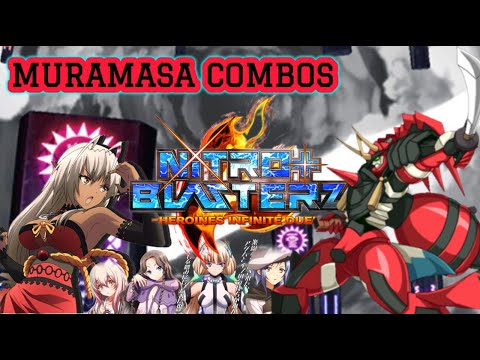 Muramasa Combos - Nitroplus Blasterz: Heroines Infinite Duel