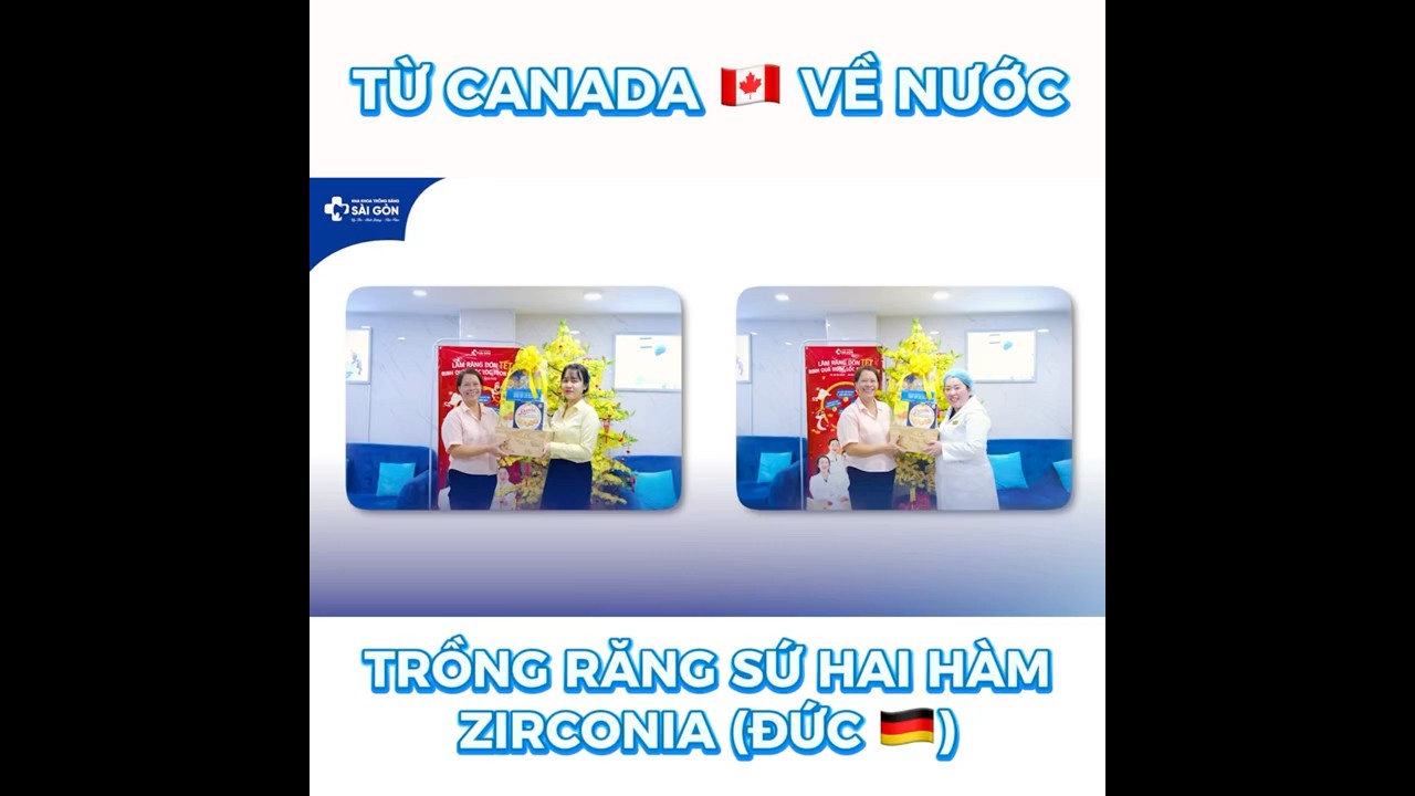 Chị Thu Hường Từ Canada Về Nha Khoa Sài Gòn Trồng Răng Sứ Zirconia (Đức) Hai Hàm