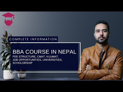 All About BBA Course in Nepali || CMAT || KUUMAT || College Fees || Scholarship || Universities