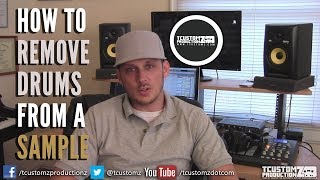 How To Remove Drums From a Sample | Sampling & Hip Hop Music Production Tips