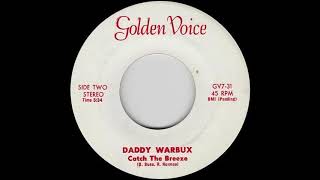 Daddy Warbux - Catch The Breeze