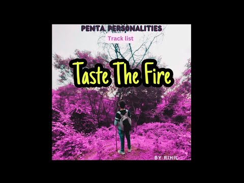 RIHIL | TASTE THE FIRE | PROD BY MATTHEW MAY | EP PENTA PERSONALITIES | NEW R&B SONG | NEW RAP SONG