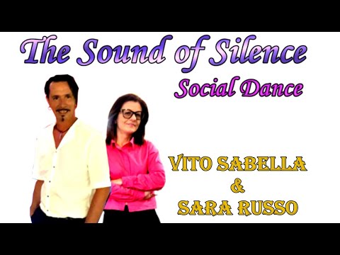 The Sound of Silence Remix By Vito Sabella (Social Dance - Coreografica  By Sara Russo)
