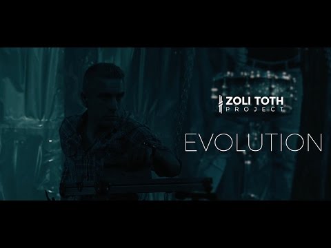 Zoli TOTH Project - EVOLUTION