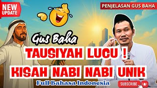 Download lagu 🔴GUS BAHA TERBARU KISAH NABI YANG LUCU PENUH ILMU ! mp3