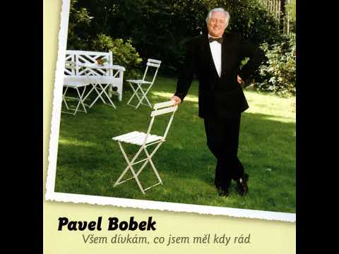 Pavel Bobek - Proč nemáš mě ráda (2002)