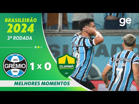 Gols e lances de Grêmio x Cuiabá