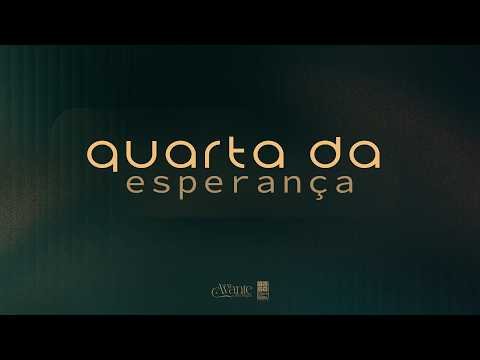 "Perseguidos, mas para o reino dos céus" - Quarta Da Esperança -10 de junho