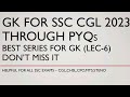 GK for SSC Exams 2023 | CGL,CHSL,CPO,MTS,STENO | Lec-6