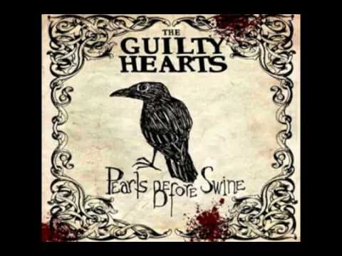 The Guilty Hearts - Glassell Park
