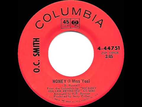 1969 HITS ARCHIVE: Honey (I Miss You) - O.C. Smith (mono 45)