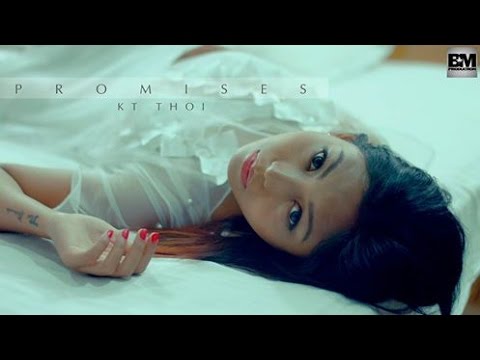 Promises - KT Thoi/ BM Production - Official Music Video Release