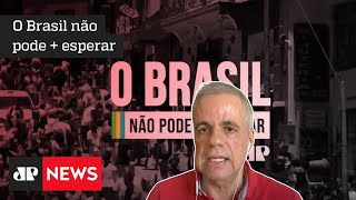 O Brasil não pode + esperar: João Carlos Brega fala sobre a urgência de reformas