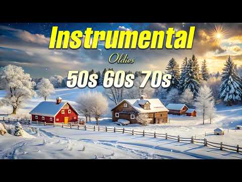 Greatest Hits instrumental Oldies 50s 60s 70s - TOP 30 GUITAR MUSIC BEAUTIFUL