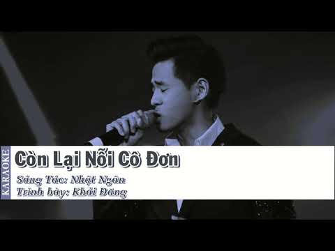 còn lại nỗi cô đơn karaoke tone nam đt