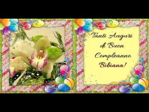 Tanti Auguri di Buon Compleanno Bibiana!