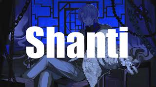 【歌ってみた】シャンティ(SHANTI)【火威青/ReGLOSS】