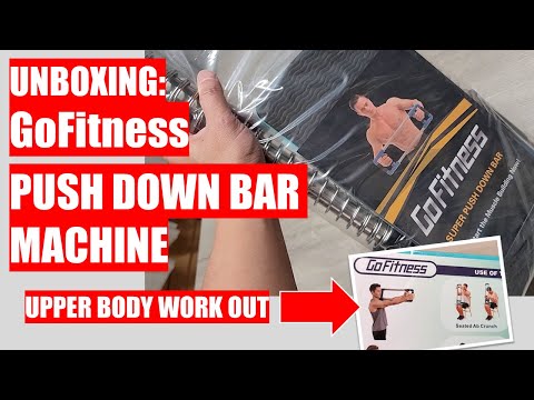 UNBOXING: GO FITNESS - Push Down Bar Machine 70LB