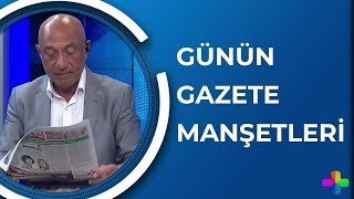 Günün Gazete Manşetleri | Mustafa Sağlamer ile Artı Hafta Sonu