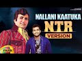 NTR Version Of Nallani Kaatuka Video Song Maro Prema Katha Movie Rahul Sipligunj Mango Music