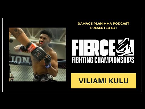 VILIAMI KULU | DAMAGE PLAN MMA PODCAST