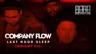 🎤 Company Flow - "Last Good Sleep" (Lyric Video) 🎤 🔥🔥🔥 #hiphop #rap #realhiphop