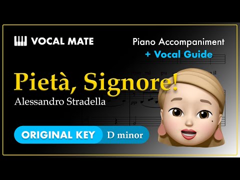 Pietà, Signore! - Alessandro Stradella | D minor | Vocal Guide & Piano Accompaniment