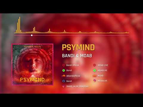 Bandi & Moab - Psymind