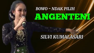 Download lagu Angenteni - Bowo Ndak Pilih Voc - Silvi Kumalasari NEW SONIA Campursari Tulungagung mp3 Download lagu Angenteni - Bowo Ndak Pilih Voc - Silvi Kumalasari NEW SONIA Campursari Tulungagung mp3