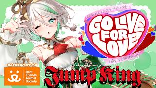 JUMP KING but you get to sabotage me for charity【GO LIVE FOR LOVE】