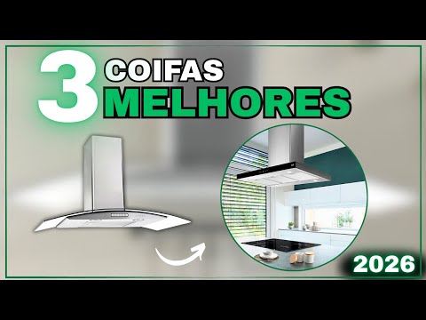 TOP 3 Coifas Mais Vendidas e Bem Avaliadas de 2025 — Franke, Fogatti ou Philco: Qual a Melhor?