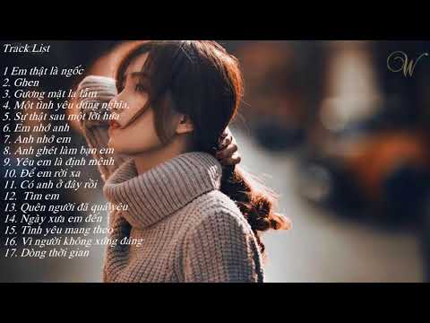 Nonstop 2018 Hay Nhất Mọi Thời Đại   Việt Mix ☆ Gương mặt lạ lẫm ☆ Em thật là ngốc ☆ Ghen