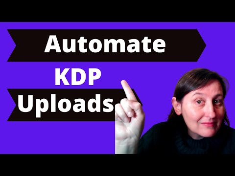 Automate Uploading Kdp Low Content Books