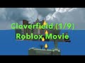 Cloverfield 1 9 Roblox Movie Clip The Statue Of Liberty S Head 2019