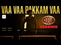 Vaa Vaa Pakkam Vaa Coolie Version Superstar Rajinikanth Ilaiyaraaja