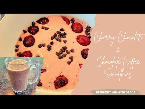 Yummy Cherry Chocolate Smoothie Bowl and Chocolate Coffee Smoothie Recipes!