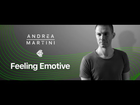 Feeling Emotive 117 (With Andrea Martini) 15.07.2020