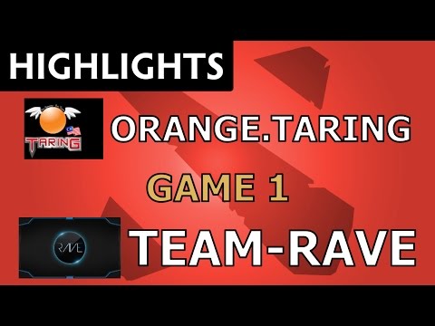 Orange.Taring vs Team-Rave [Game 1] SEA Kappa Invitationals - Dota Highlights
