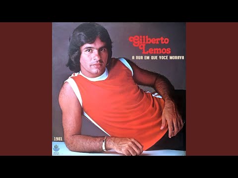 A Rua Em Que Você Morava