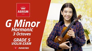 ABRSM : Grade 5 | G Minor Harmonic - 3 Octaves | Scale & Arpeggio | Violin Exam