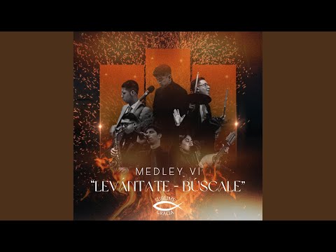 Medley 6: Levántate / Búscale