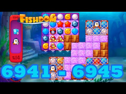 Fishdom Level 6941 - 6945 HD Walkthrough | 3 match puzzle | gameplay | android | 6942 | 6943 | 6944