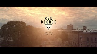The Sun Comes Up - redDegree [MUSIC VIDEO]