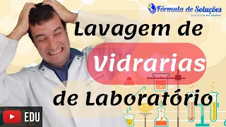 Lavagem de Vidrarias de Laboratório _ Aula11 #quimicaexperimental