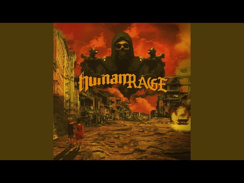Humanrage (feat. Humanimal)