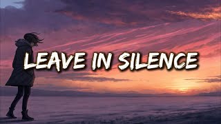 Download lagu Leave in Silence – Silent Farewell ( Lyrics ) mp3 Download lagu Leave in Silence – Silent Farewell ( Lyrics ) mp3
