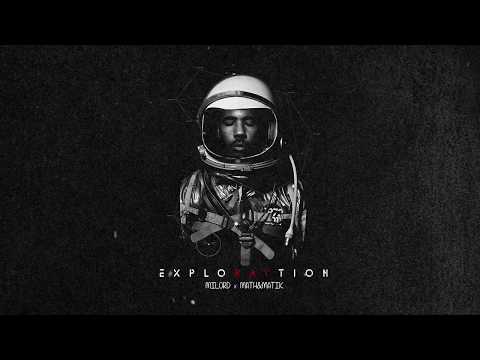 Milord & Math&Matik - EXPLORAYTION Teaser