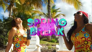 It 39 s Spring Break, let 3 s party!